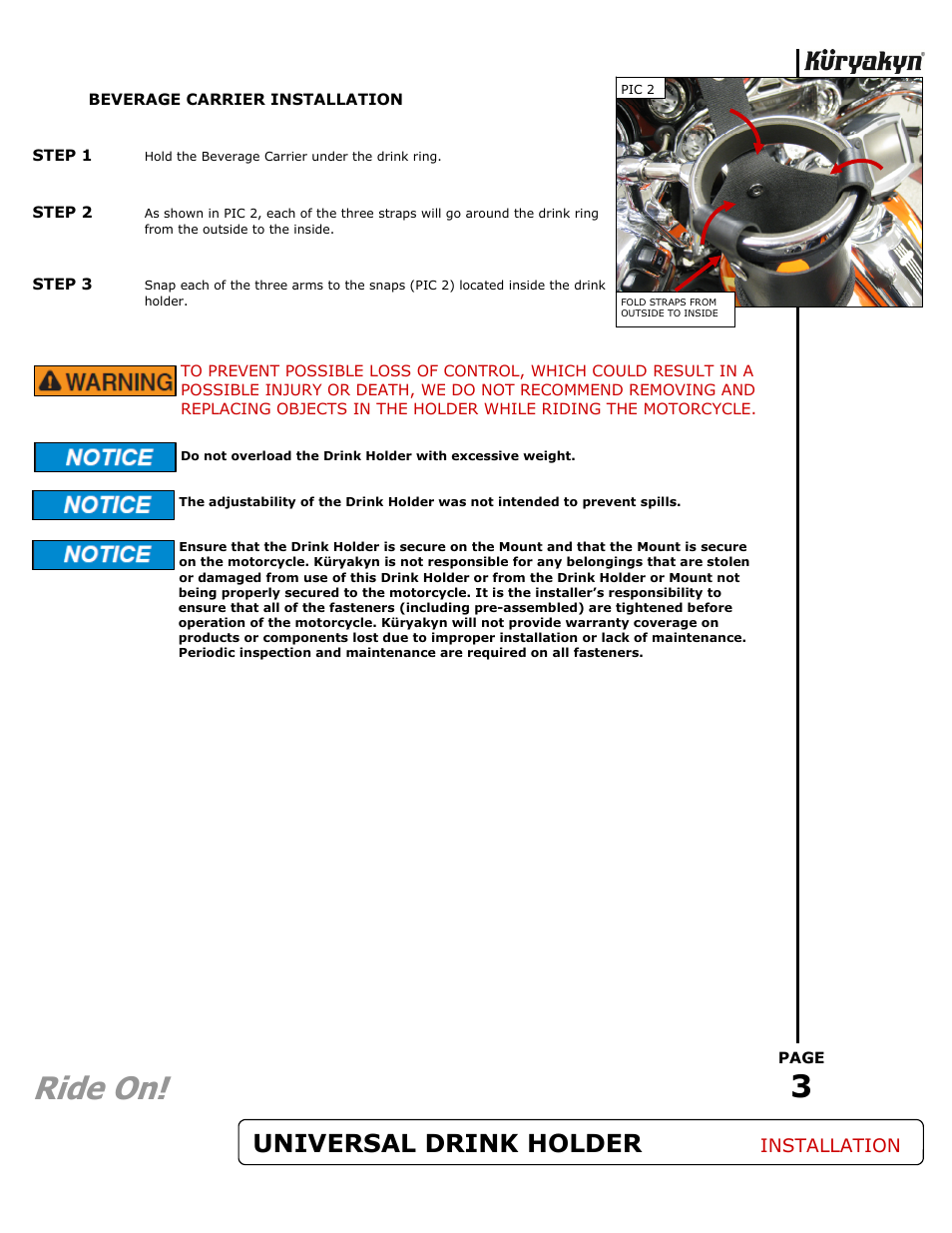 Ride on, Universal drink holder, Installation | Kuryakyn 1488 UNIVERSAL DRINK HOLDER User Manual | Page 3 / 3