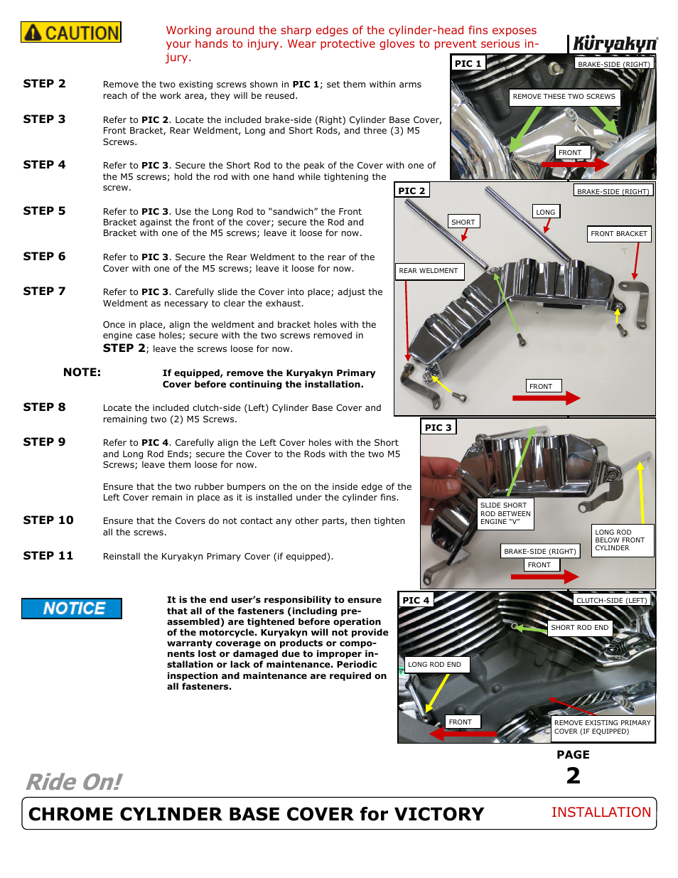 Ride on, Chrome cylinder base cover for victory, Installation | Kuryakyn 7627 CHROME CYLINDER BASE COVER for VICTORY User Manual | Page 2 / 2