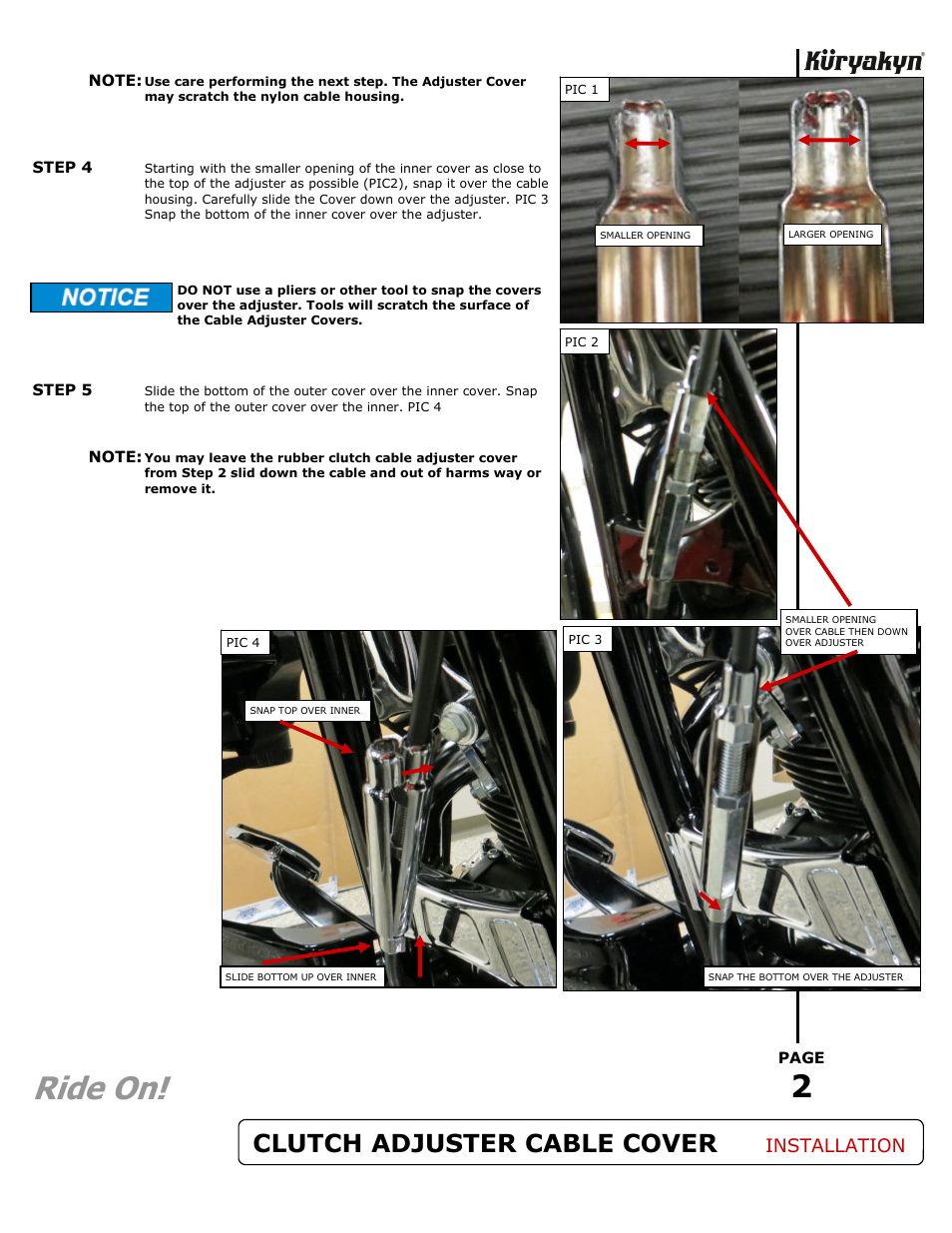 Ride on, Clutch adjuster cable cover, Installation | Kuryakyn 7259 CLUTCH CABLE ADJUSTER COVER User Manual | Page 2 / 2