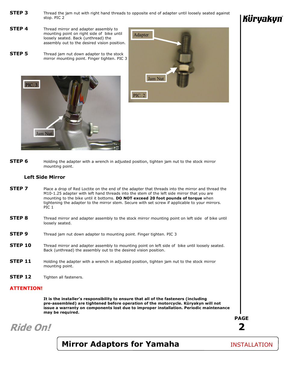 Ride on, Mirror adaptors for yamaha | Kuryakyn 1413 Mirror Adaptors for Yamaha User Manual | Page 2 / 2