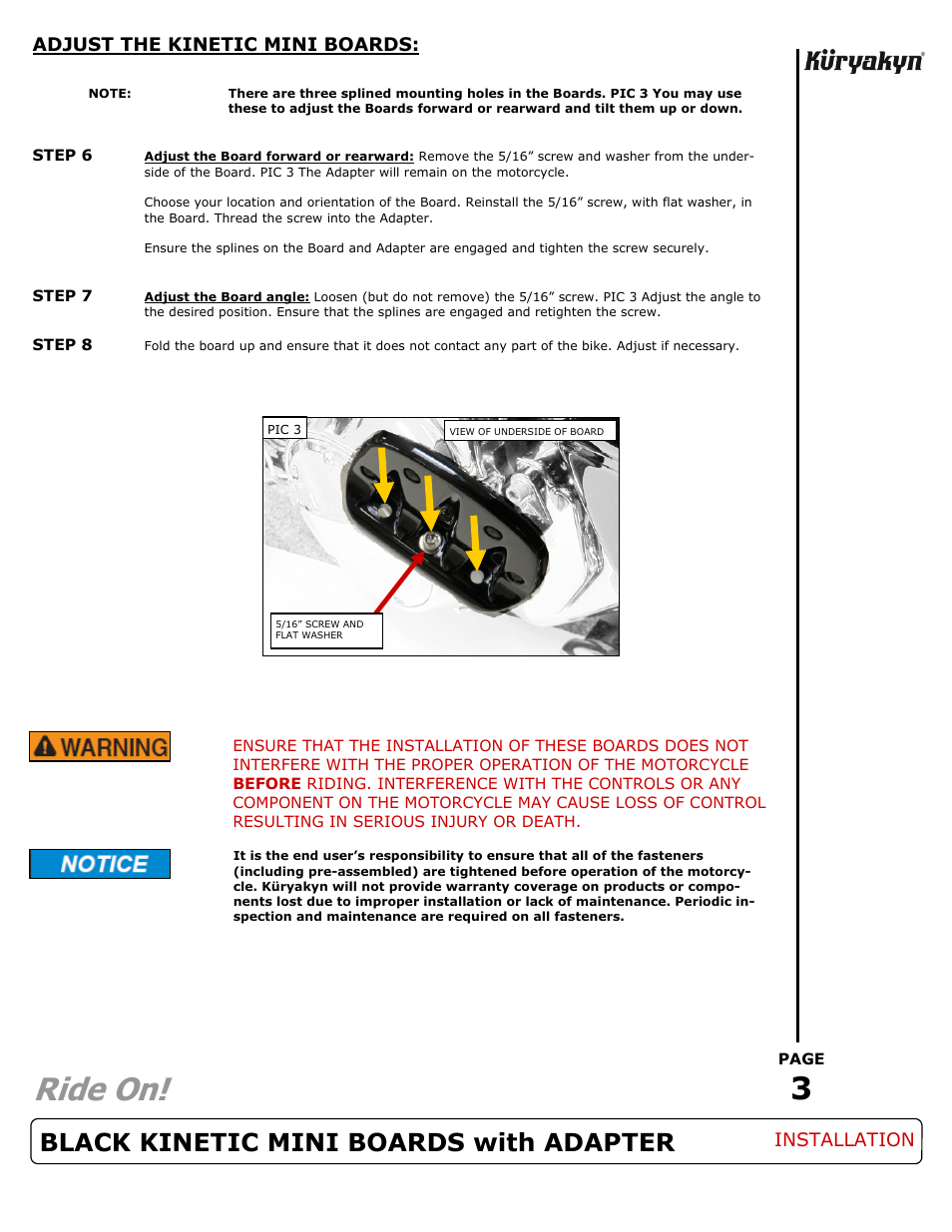 Ride on, Black kinetic mini boards with adapter | Kuryakyn 7612 BLACK KINETIC MINI BOARDS with ADAPTER User Manual | Page 3 / 3