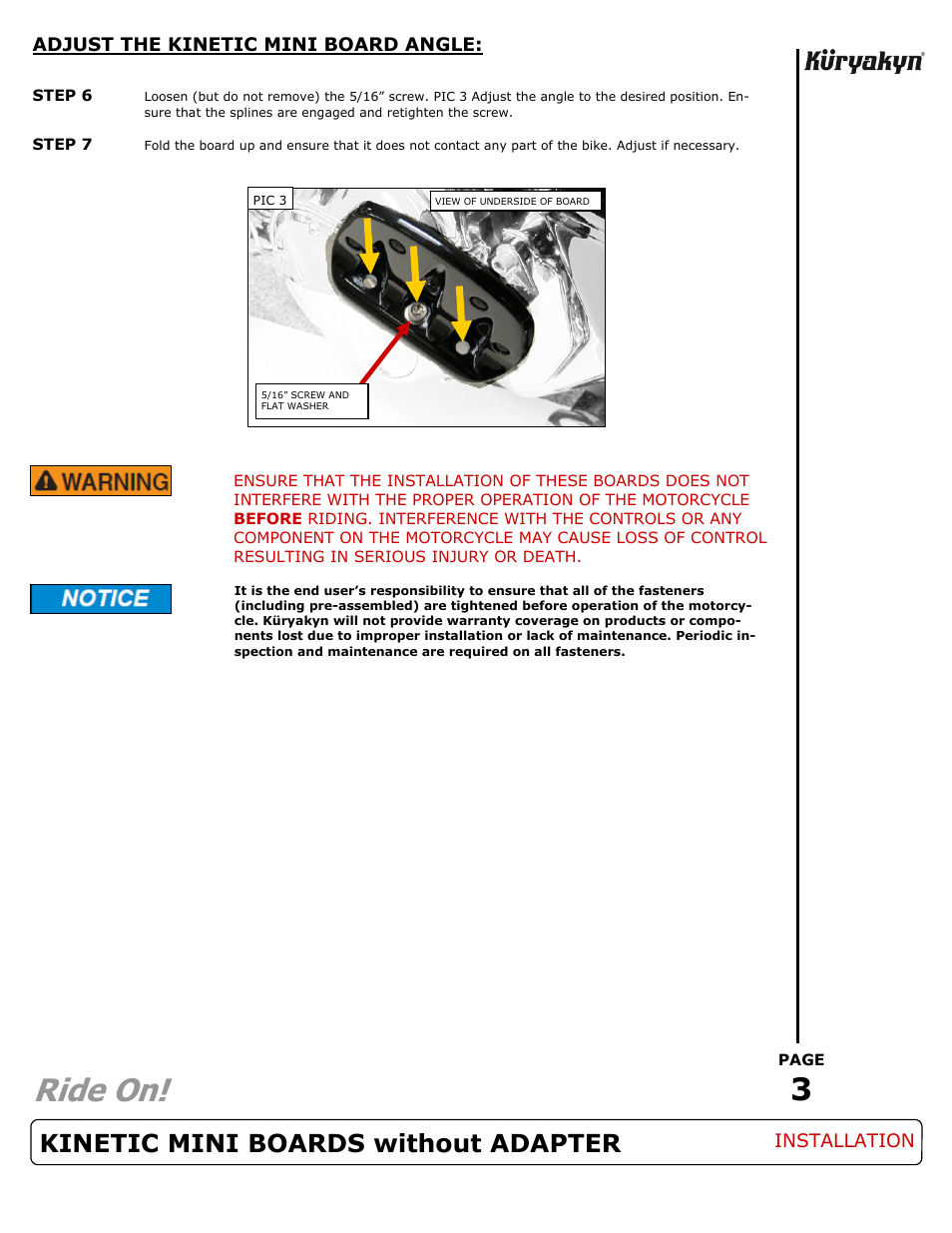 Ride on, Kinetic mini boards without adapter | Kuryakyn 7611 KINETIC MINI BOARDS without ADAPTER User Manual | Page 3 / 3