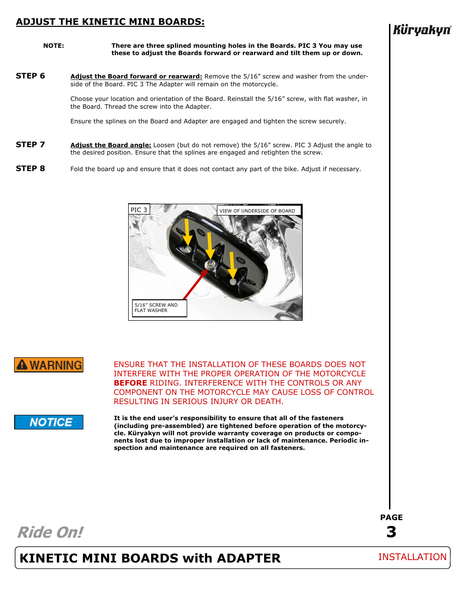 Ride on, Kinetic mini boards with adapter | Kuryakyn 7610 KINETIC MINI BOARDS with ADAPTER User Manual | Page 3 / 3