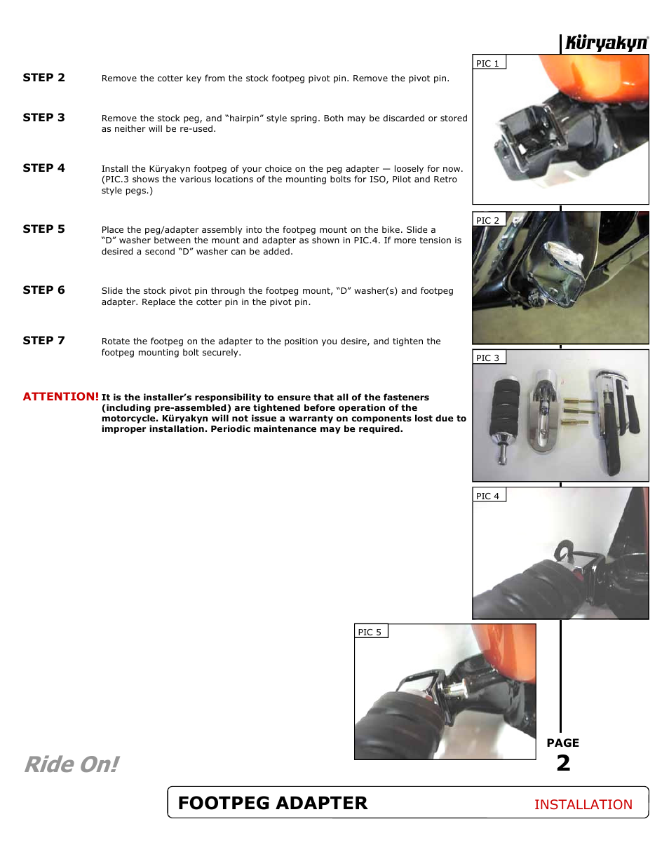 Ride on, Footpeg adapter, Installation | Kuryakyn 8803 FOOTPEG ADAPTER for HONDA CRUISERS User Manual | Page 2 / 2