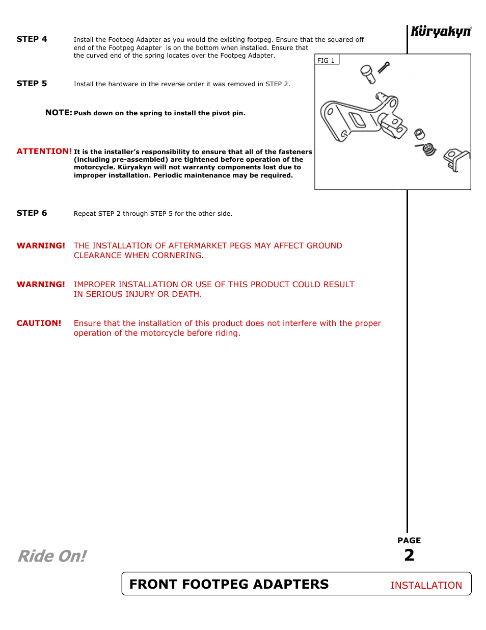 Ride on, Front footpeg adapters | Kuryakyn 8810 FRONT FOOTPEG ADAPTERS for YAMAHA User Manual | Page 2 / 2