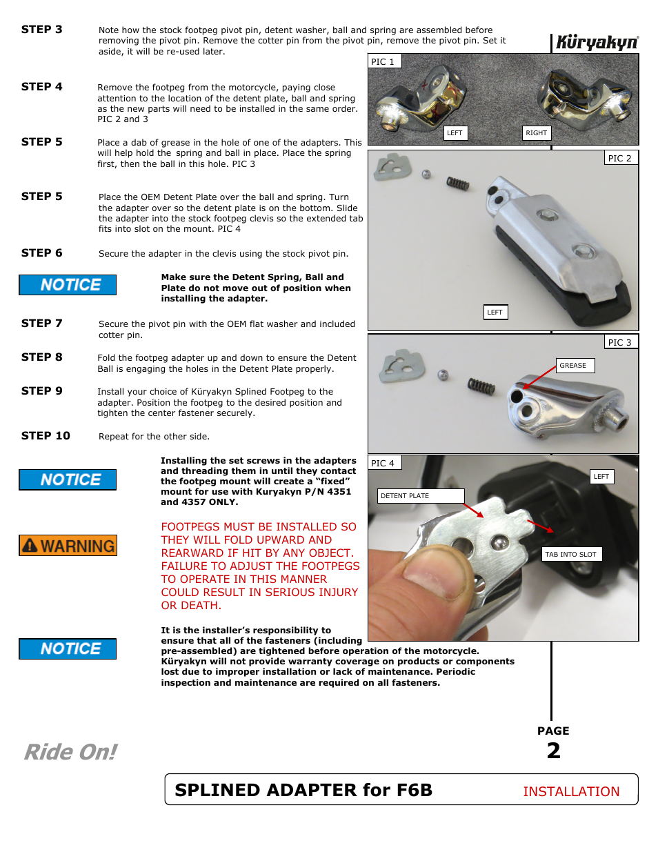 Ride on, Splined adapter for f6b, Installation | Kuryakyn 8807 SPLINED FOOTPEG ADAPTERS for F6B User Manual | Page 2 / 2