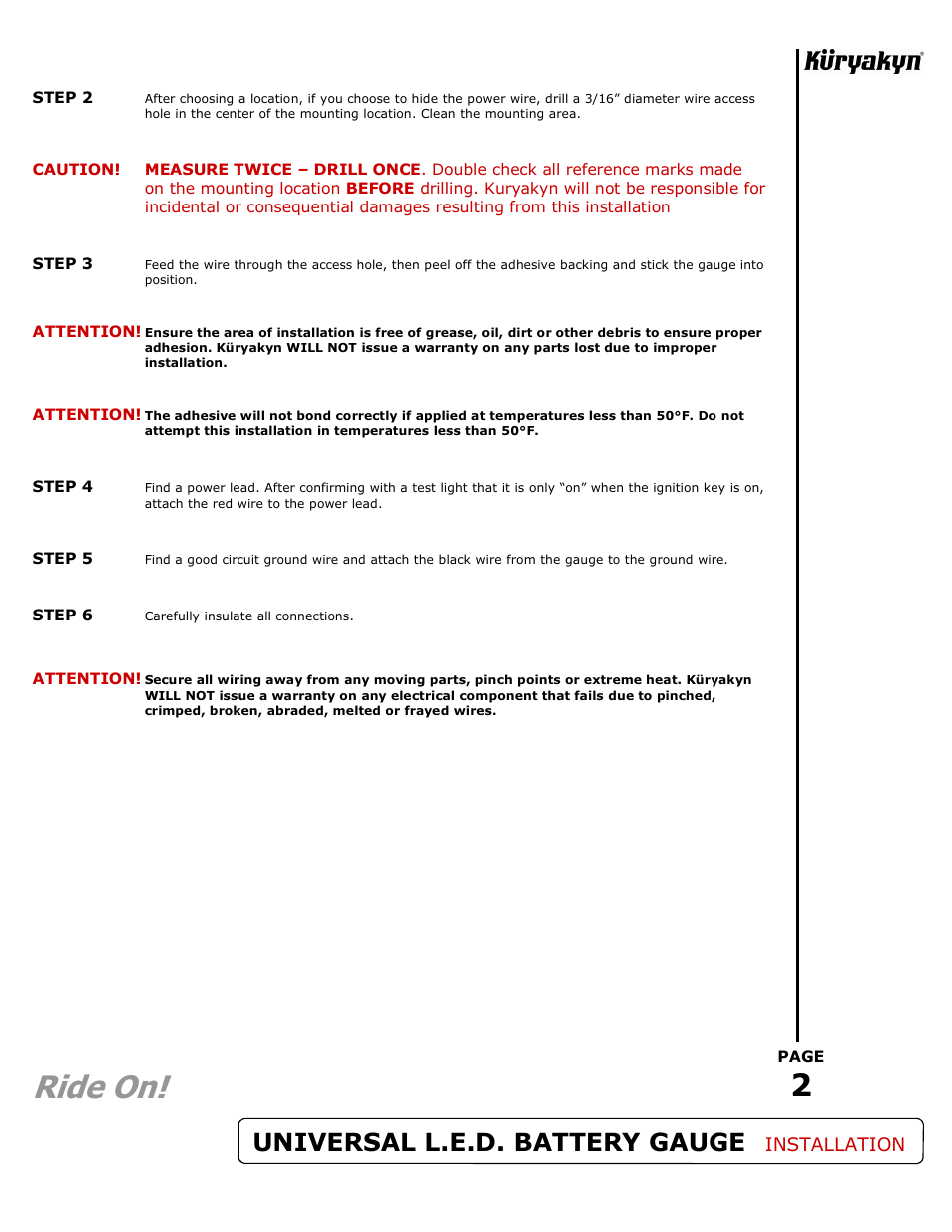 Ride on, Universal l.e.d. battery gauge, Installation | Kuryakyn 4218 BLACK UNIVERSAL L.E.D. BATTERY GAUGE User Manual | Page 2 / 2