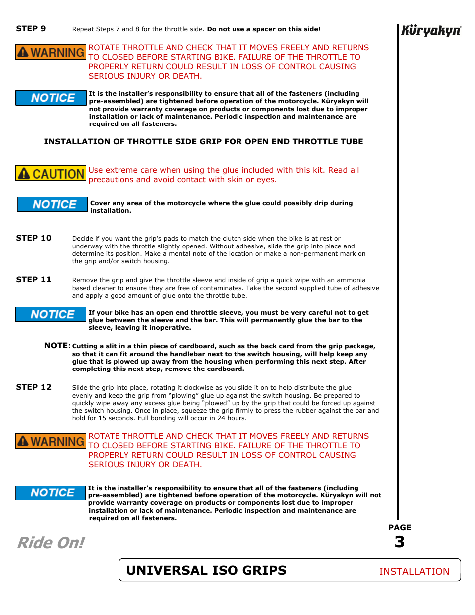 Ride on, Universal iso grips, Installation | Kuryakyn 6241 UNIVERSAL ISO GRIPS User Manual | Page 3 / 3