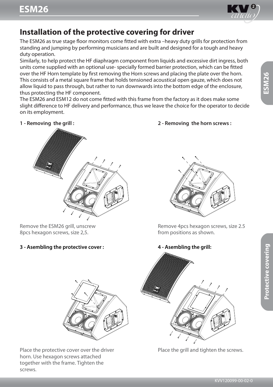 KV2 Audio ESM26 Installation of the protective covering for driver User Manual | 1 page