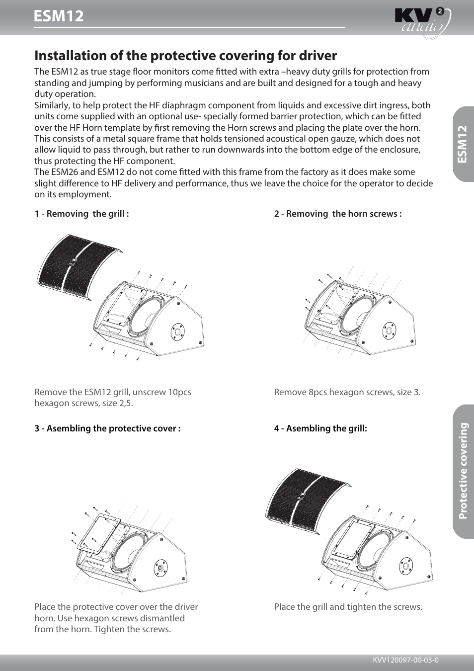 KV2 Audio ESM12 Installation of the protective covering for driver User Manual | 1 page