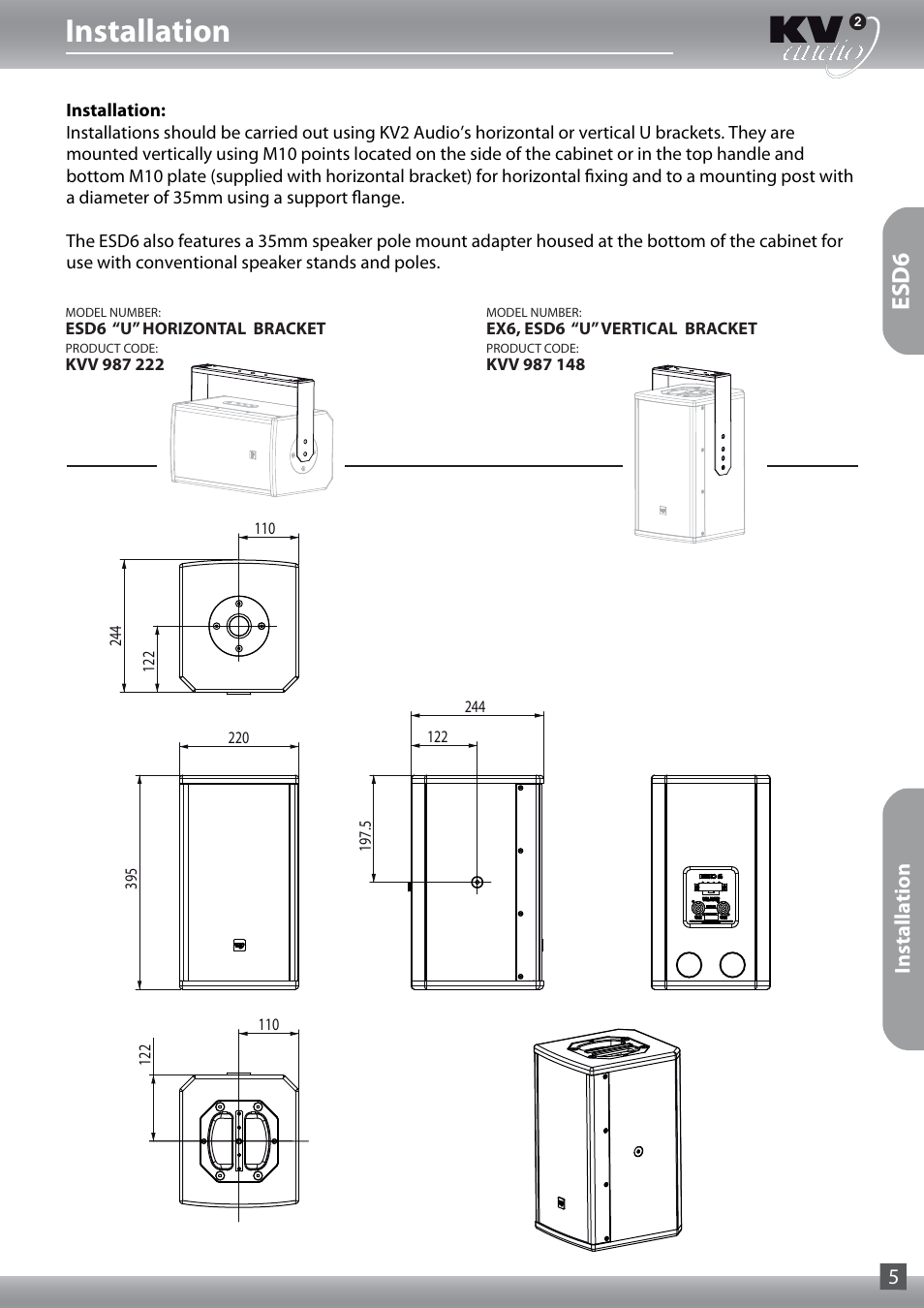 Installation, Esd6, Installation 5 | KV2 Audio ESD15 User Manual | Page 5 / 28