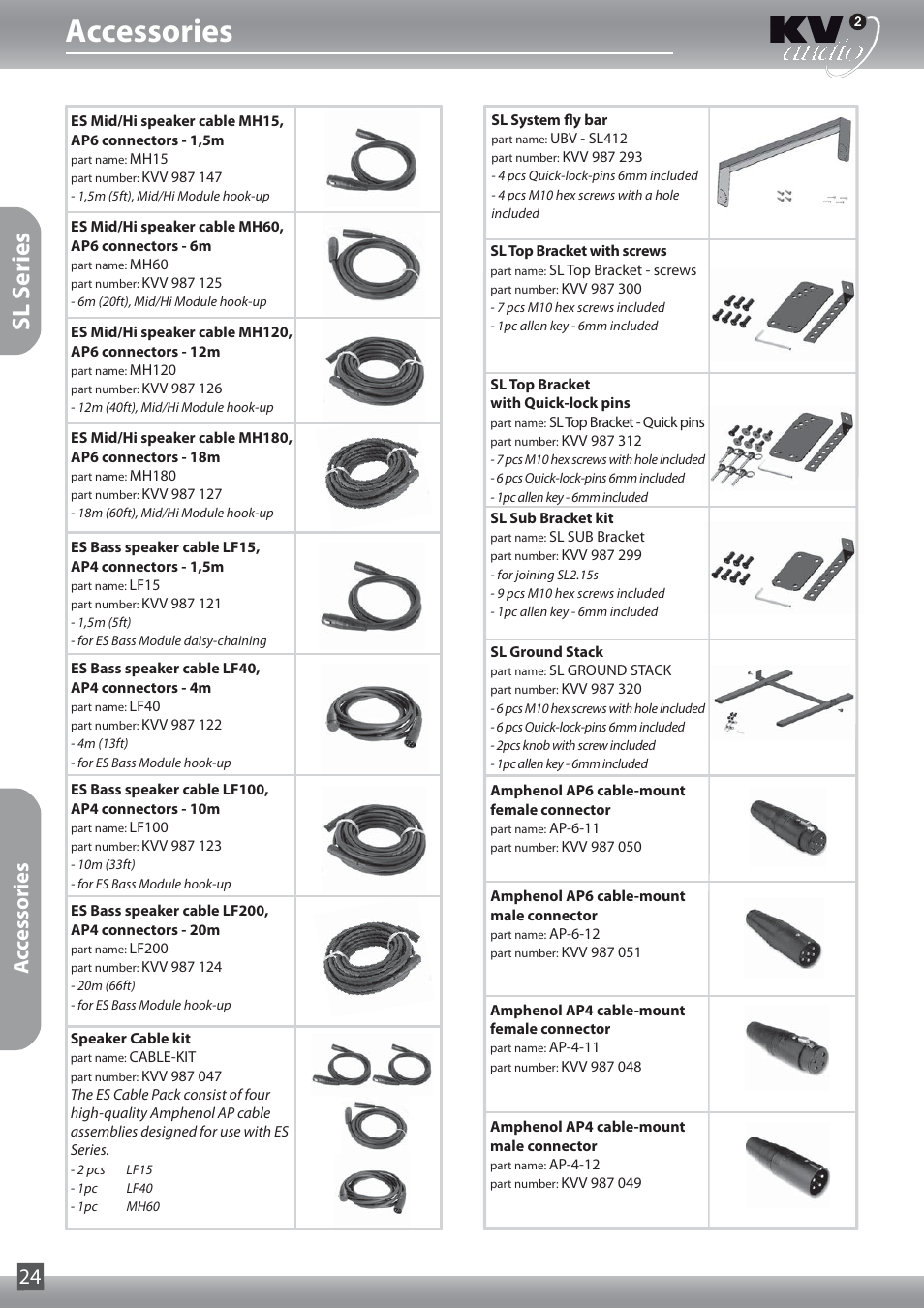 Accessories, Sl s eries, Accessories 24 | KV2 Audio SL2.15 User Manual | Page 24 / 28