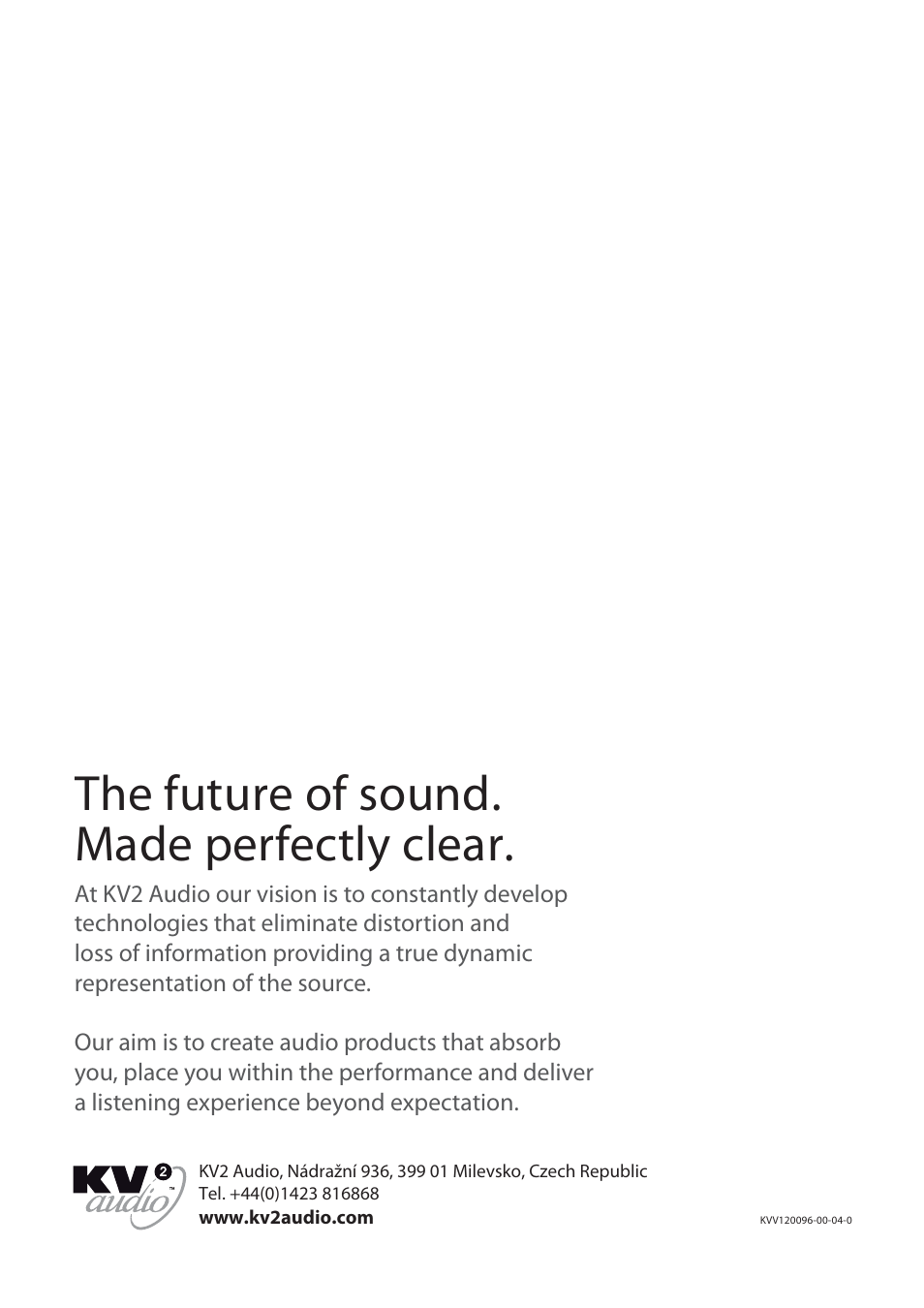 The future of sound. made perfectly clear | KV2 Audio SL Brackets User Manual | Page 8 / 8