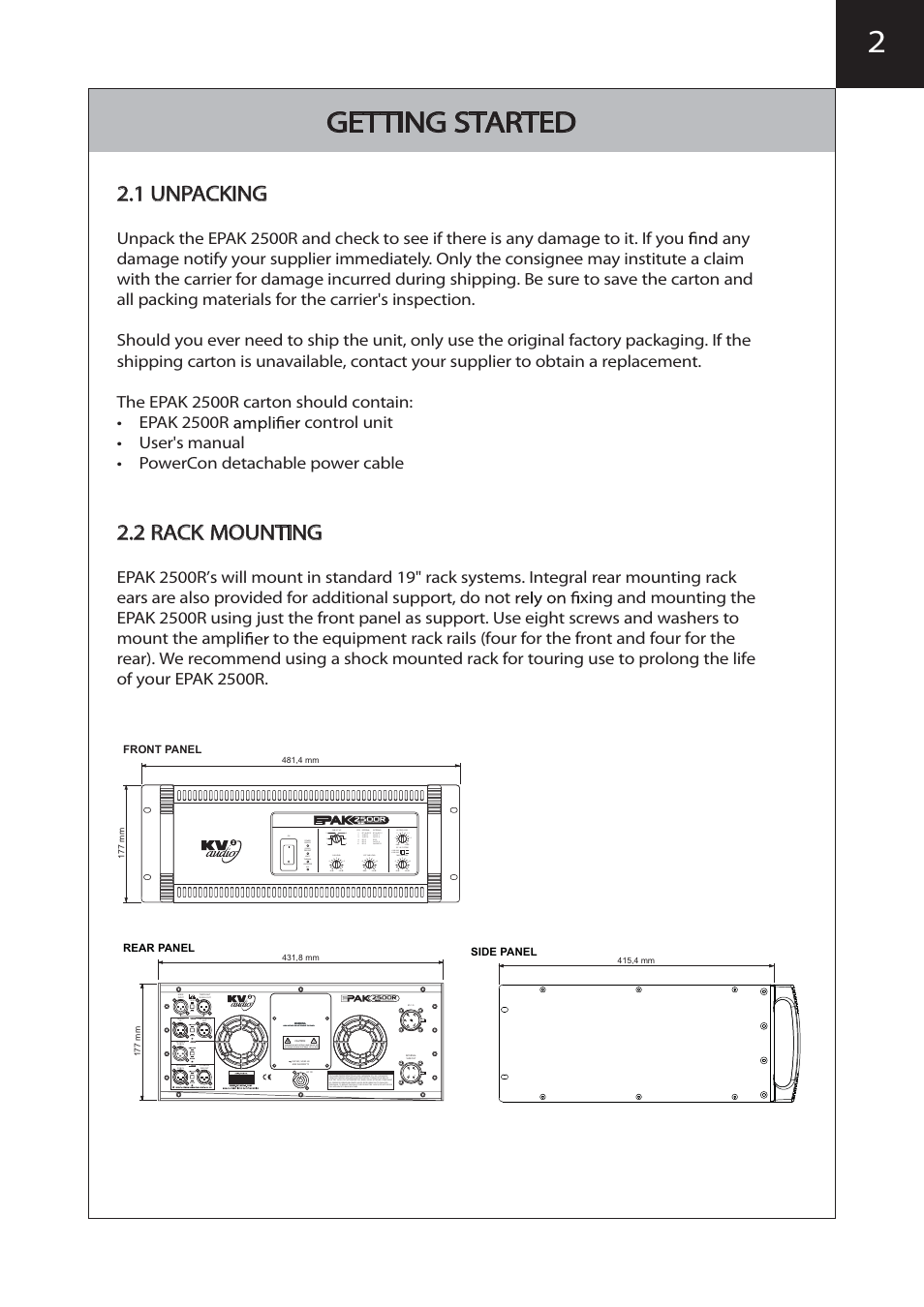 Getting started, 1 unpacking, 2 rack mounting | Technology, High voltage: do not remove this panel, On es1.0 system, 6db -3, 6db sub level, 1 -3db -2 | KV2 Audio EPAK2500R User Manual | Page 5 / 16