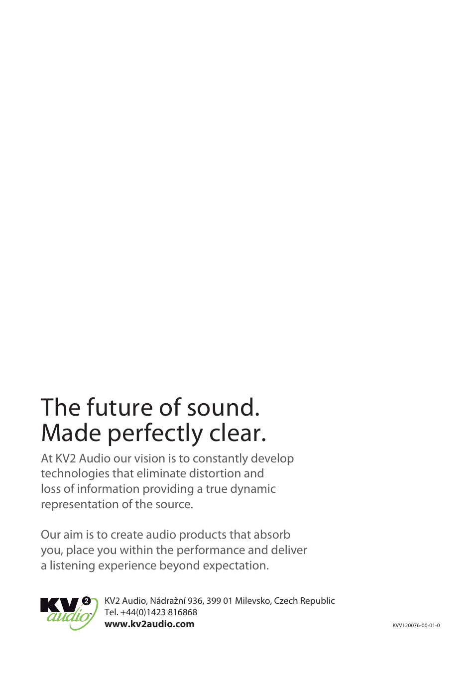 The future of sound. made perfectly clear | KV2 Audio JKP User Manual | Page 16 / 16