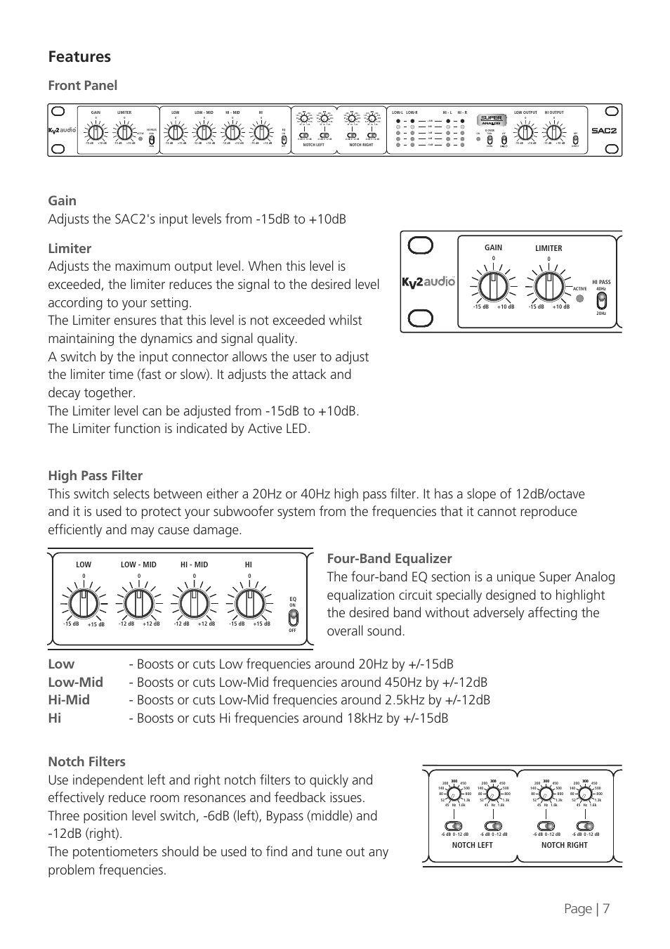 Features, Front panel page | 7, Gain limiter | Low - mid hi - mid hi, Notch left notch right | KV2 Audio SAC2 User Manual | Page 7 / 16