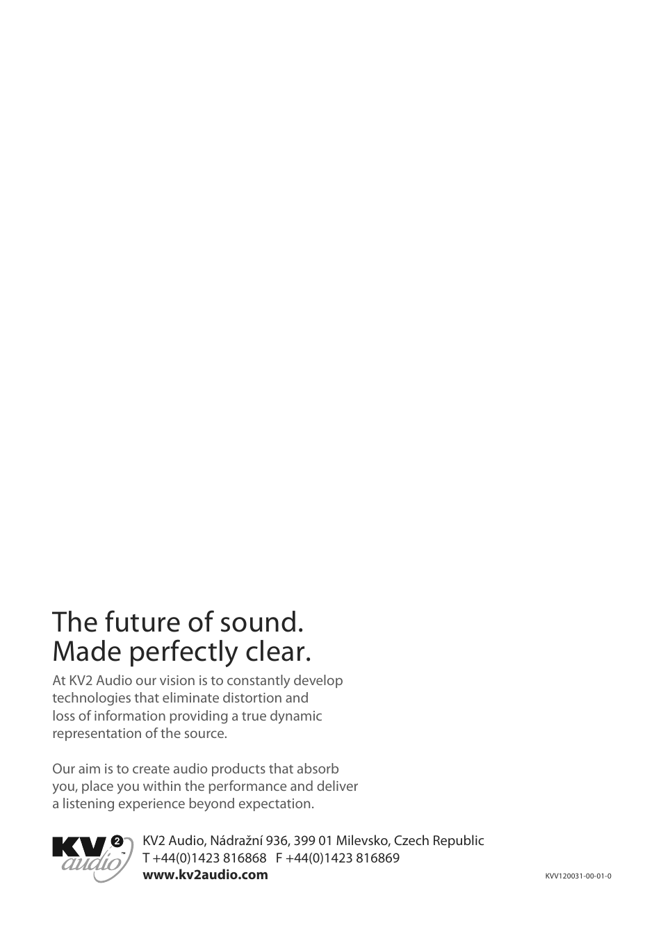 The future of sound. made perfectly clear | KV2 Audio VHD-Preamp User Manual | Page 8 / 8