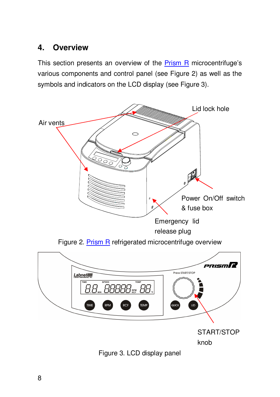 Overview | Labnet Prism R Refrigerated Microcentrifuge User Manual | Page 11 / 24