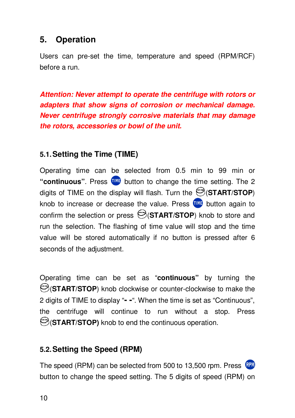 Operation | Labnet Prism R Refrigerated Microcentrifuge User Manual | Page 13 / 24