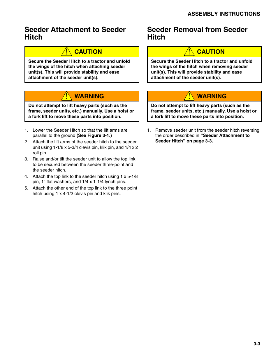 Seeder attachment to seeder hitch, Seeder removal from seeder hitch | Landoll 4630-36 Folding Seeder Operators Manual v.F-640-0513 05/2013 User Manual | Page 13 / 36