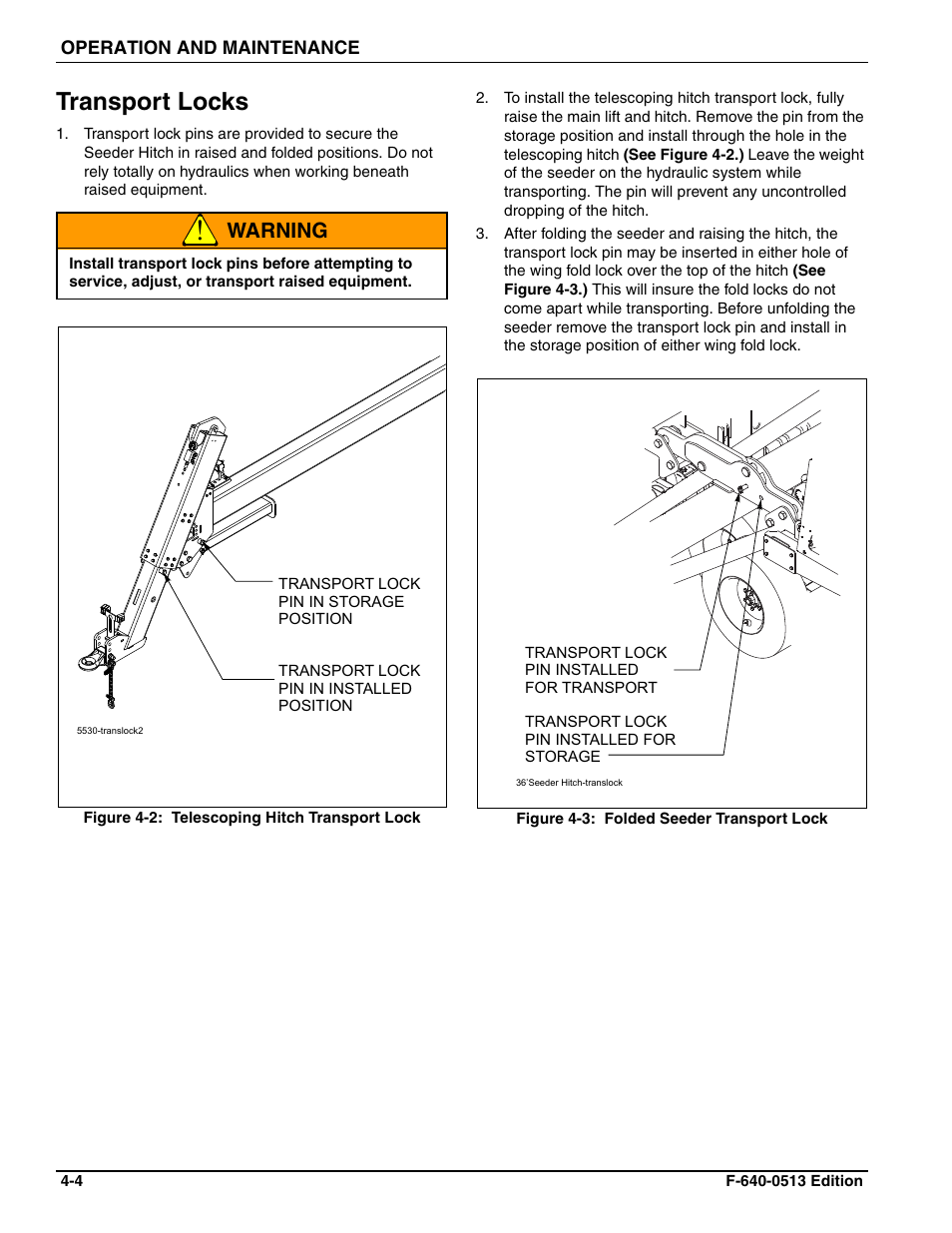 Transport locks, Warning | Landoll 4630-36 Folding Seeder Operators Manual v.F-640-0513 05/2013 User Manual | Page 18 / 36