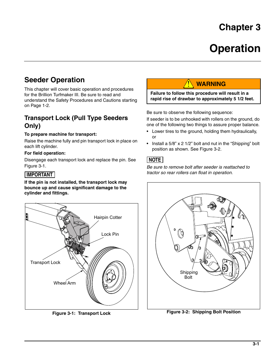 Operation, Seeder operation, Transport lock (pull type seeders only) | Chapter 3, Warning | Landoll SL/SLB/SLP/SLPB/SLPB TURFMAKER III User Manual | Page 39 / 58