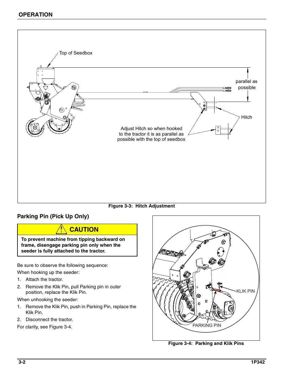 See figure 3-3, Caution | Landoll SL 8, 10, 12 Turfmaker Seeder User Manual | Page 34 / 56
