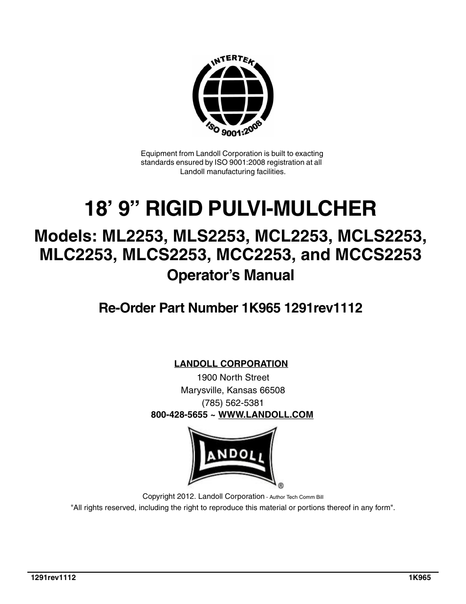 18’ 9” rigid pulvi-mulcher, Operator’s manual | Landoll MCCS2253 18,9 RIGID PULVI-MULCHER User Manual | Page 46 / 46