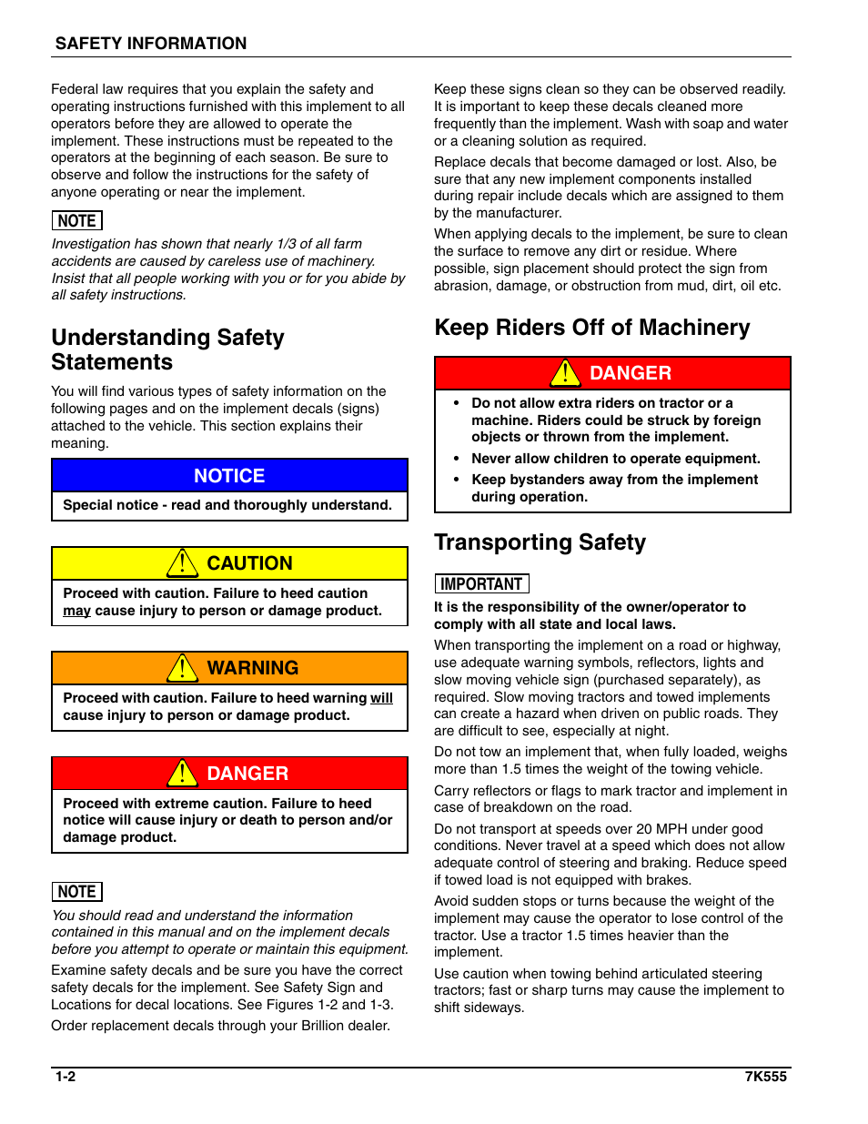 Understanding safety statements, Keep riders off of machinery, Transporting safety | Landoll SSP6 SURE STAND GRASS SEEDER User Manual | Page 6 / 34