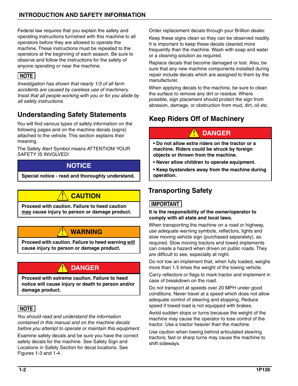 Understanding safety statements, Keep riders off of machinery, Transporting safety | Notice, Caution, Warning, Danger, Danger transporting safety | Landoll SSP2101 High Capacity Sure Stand Seeder User Manual | Page 6 / 54