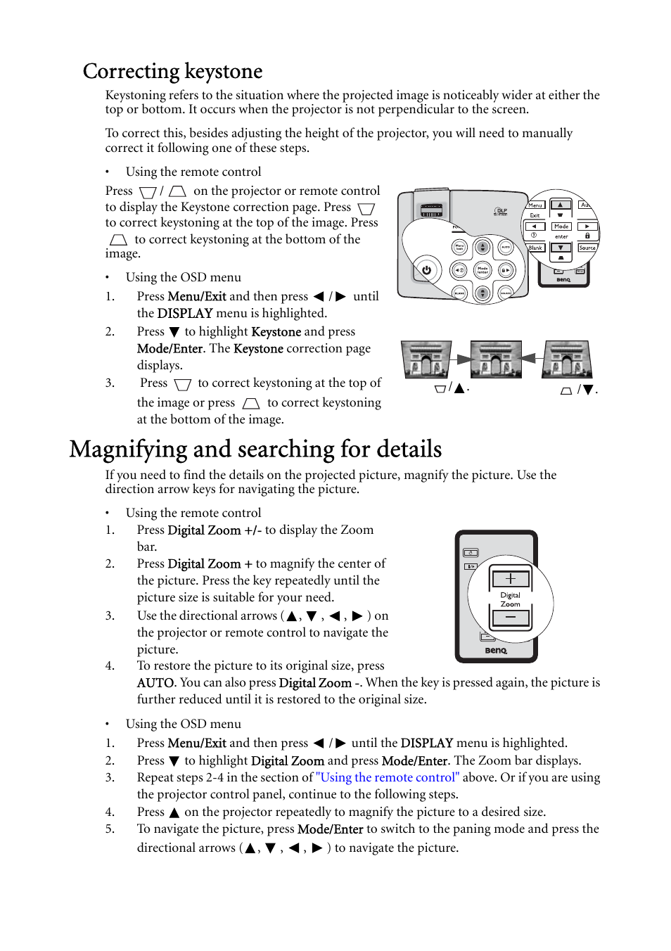 Correcting keystone, Magnifying and searching for details, Magnifying and searching for details . 30 | Magnifying and searching for, On. see, Correcting keystone" on | BenQ MP522 User Manual | Page 30 / 59