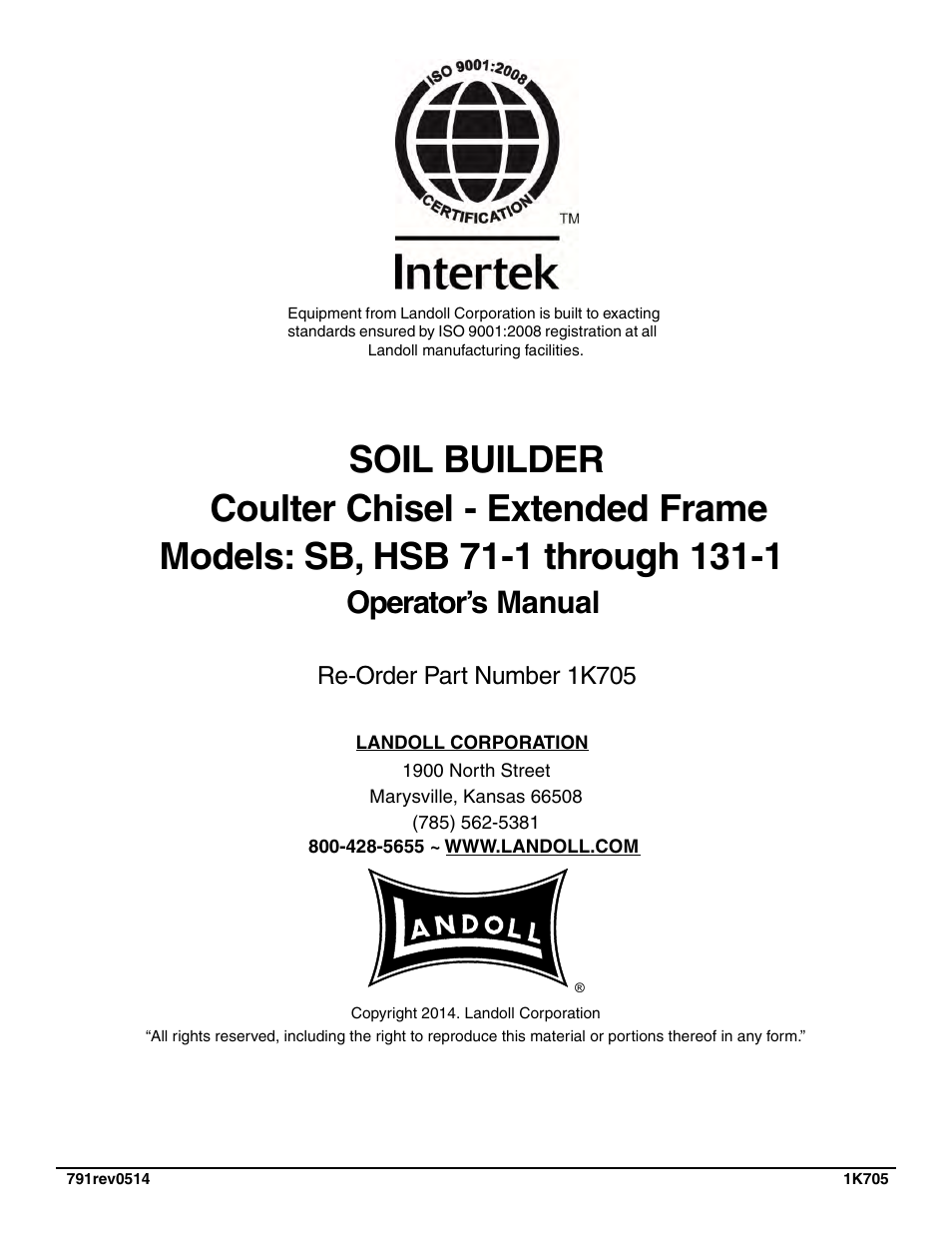 Operator’s manual, Re-order part number 1k705 | Landoll HSB 71-1 through 131-1 SOIL BUILDER Coulter Chisel - Extended Frame User Manual | Page 42 / 42