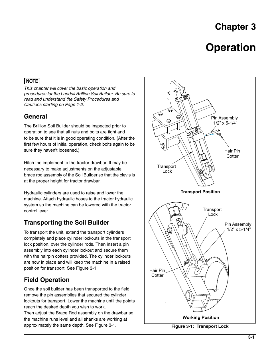 Operation, General, Transporting the soil builder | Field operation, Chapter 3 | Landoll HCDA73-1 Soil Builder Coulter Chisel User Manual | Page 31 / 40