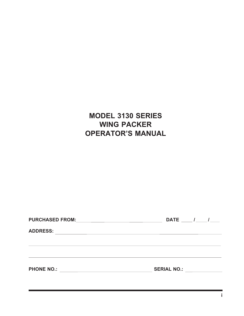 Model 3130 series wing packer operator’s manual | Landoll 3130 SERIES WING PACKER User Manual | Page 3 / 54