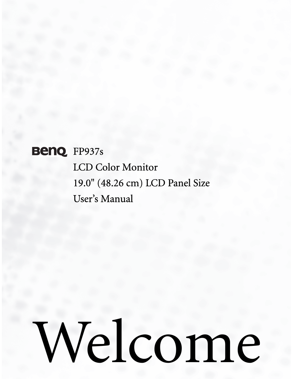 BenQ LCD COLOR MONITOR FP937S User Manual | 53 pages