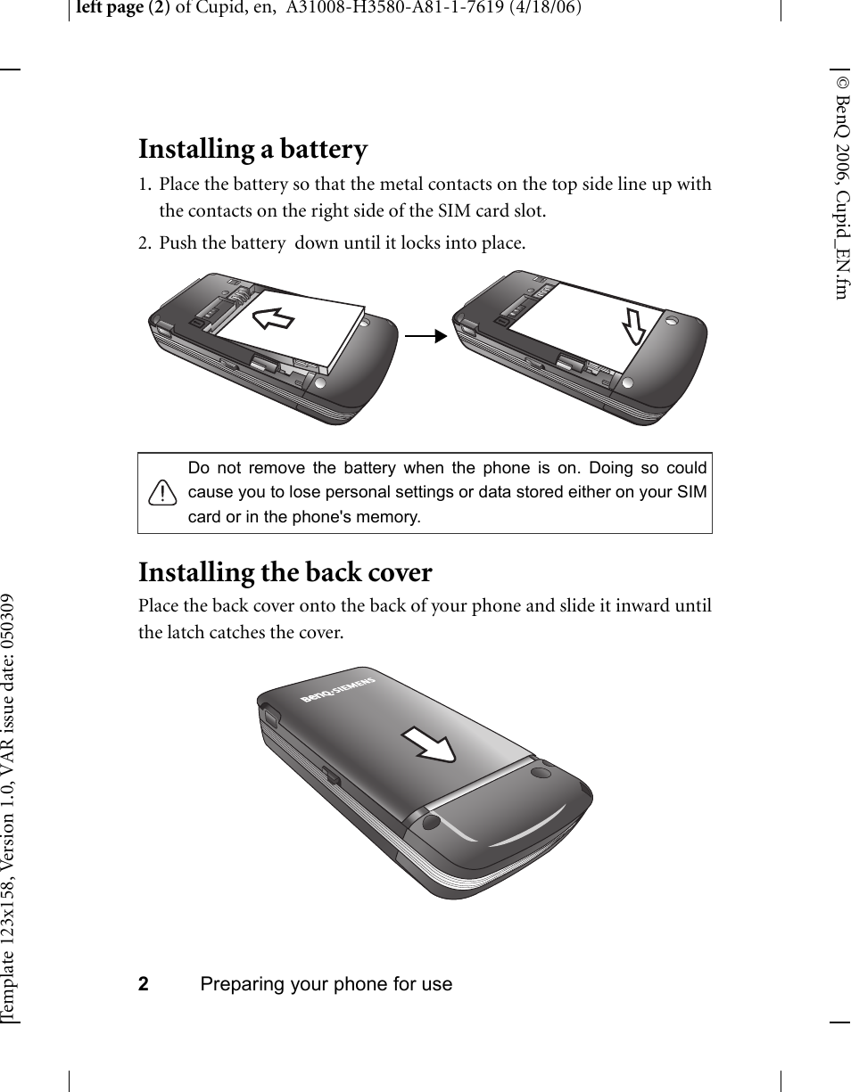 Installing a battery, Installing the back cover, Installing a battery installing the back cover | BenQ-Siemens CL71 User Manual | Page 21 / 114