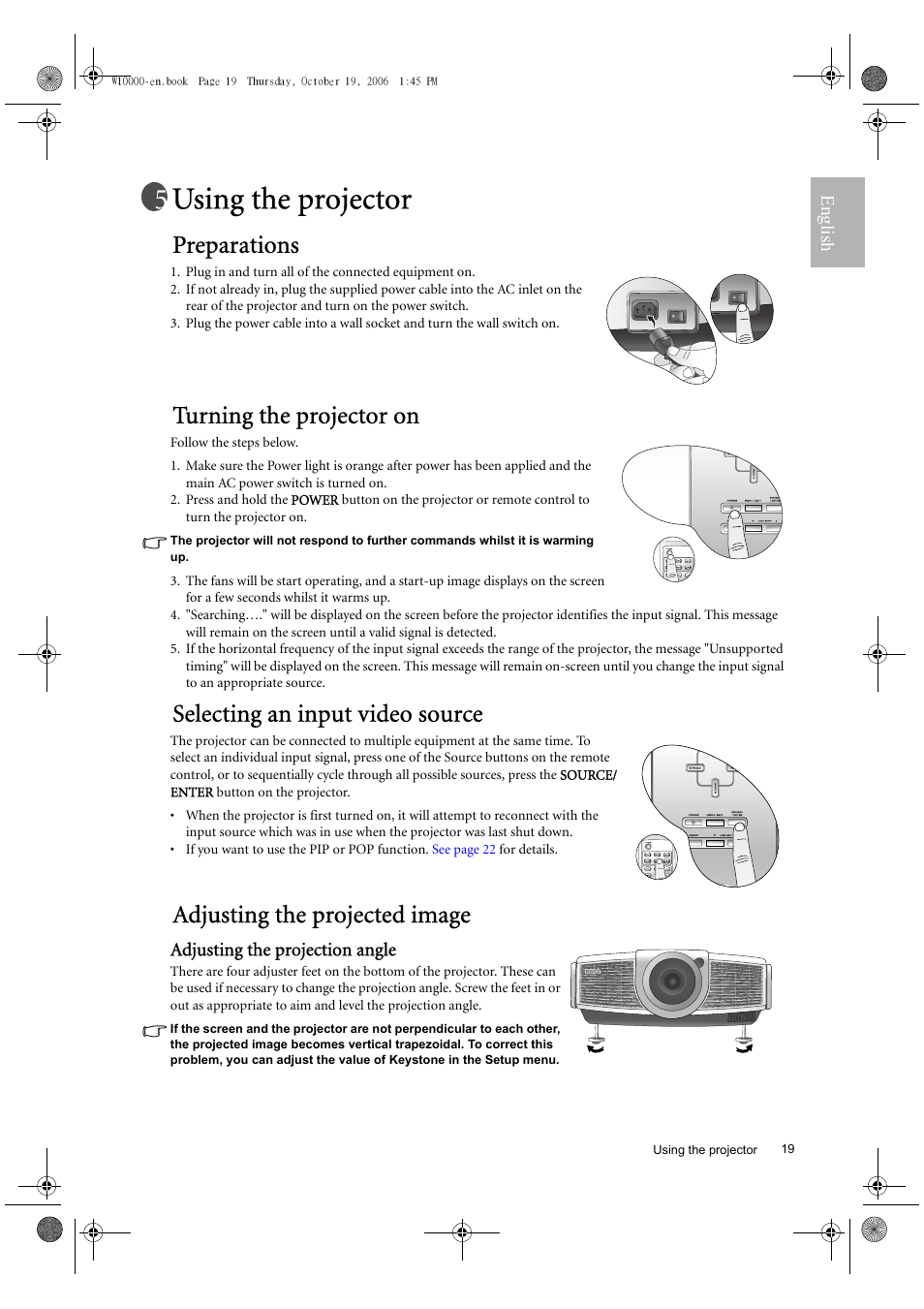 Using the projector, Preparations, Turning the projector on | Selecting an input video source, Adjusting the projected image, English, Adjusting the projection angle | BenQ W10000/W9000 User Manual | Page 19 / 36