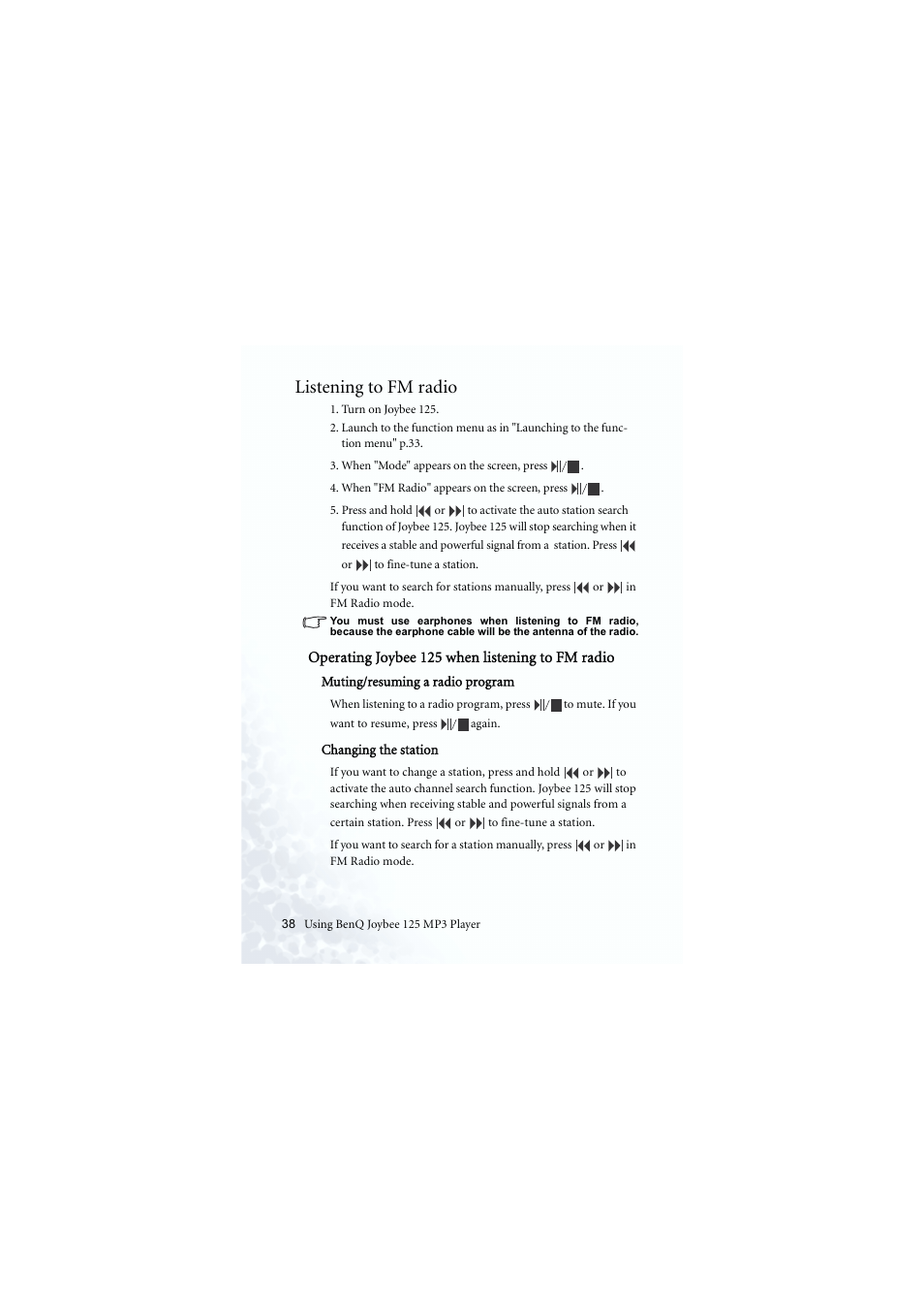 Fm radio operation, Selecting fm as the source, Auto / manual tuning | Use headphones for fm reception, Mute, Changing the station, Note - use headphones for fm reception, Listening to fm radio | BenQ Joybee 125 User Manual | Page 48 / 81