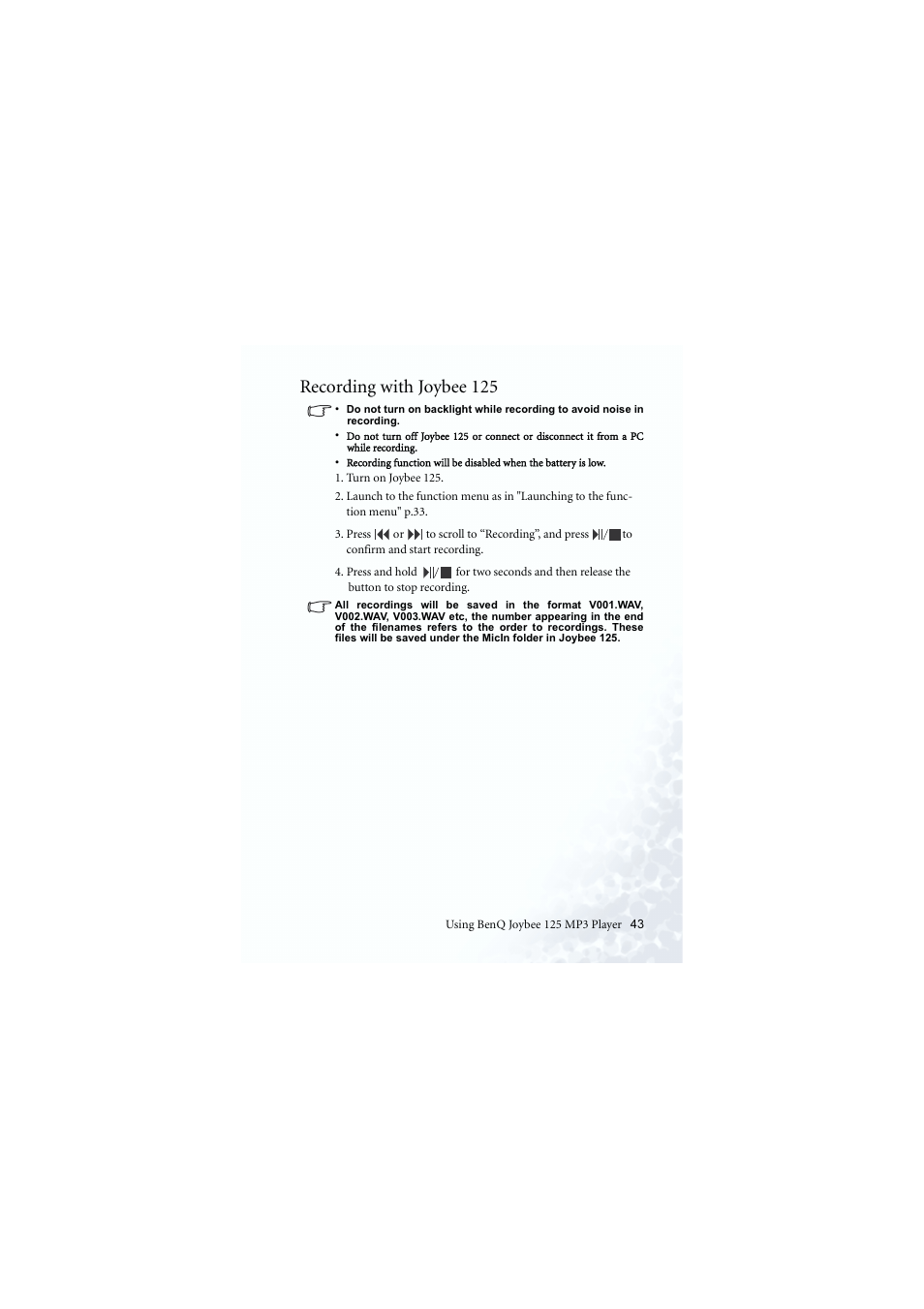 Recording, Turn backlight off to avoid noise during recording, Recording with joybee 125 | BenQ Joybee 125 User Manual | Page 53 / 81