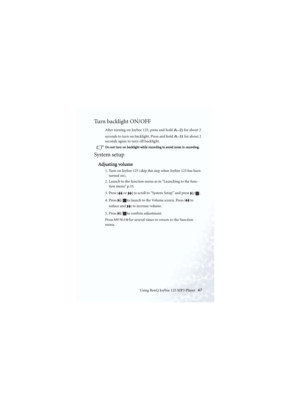 Backlight on / off, System setup, Volume | Turn backlight on/off | BenQ Joybee 125 User Manual | Page 57 / 81