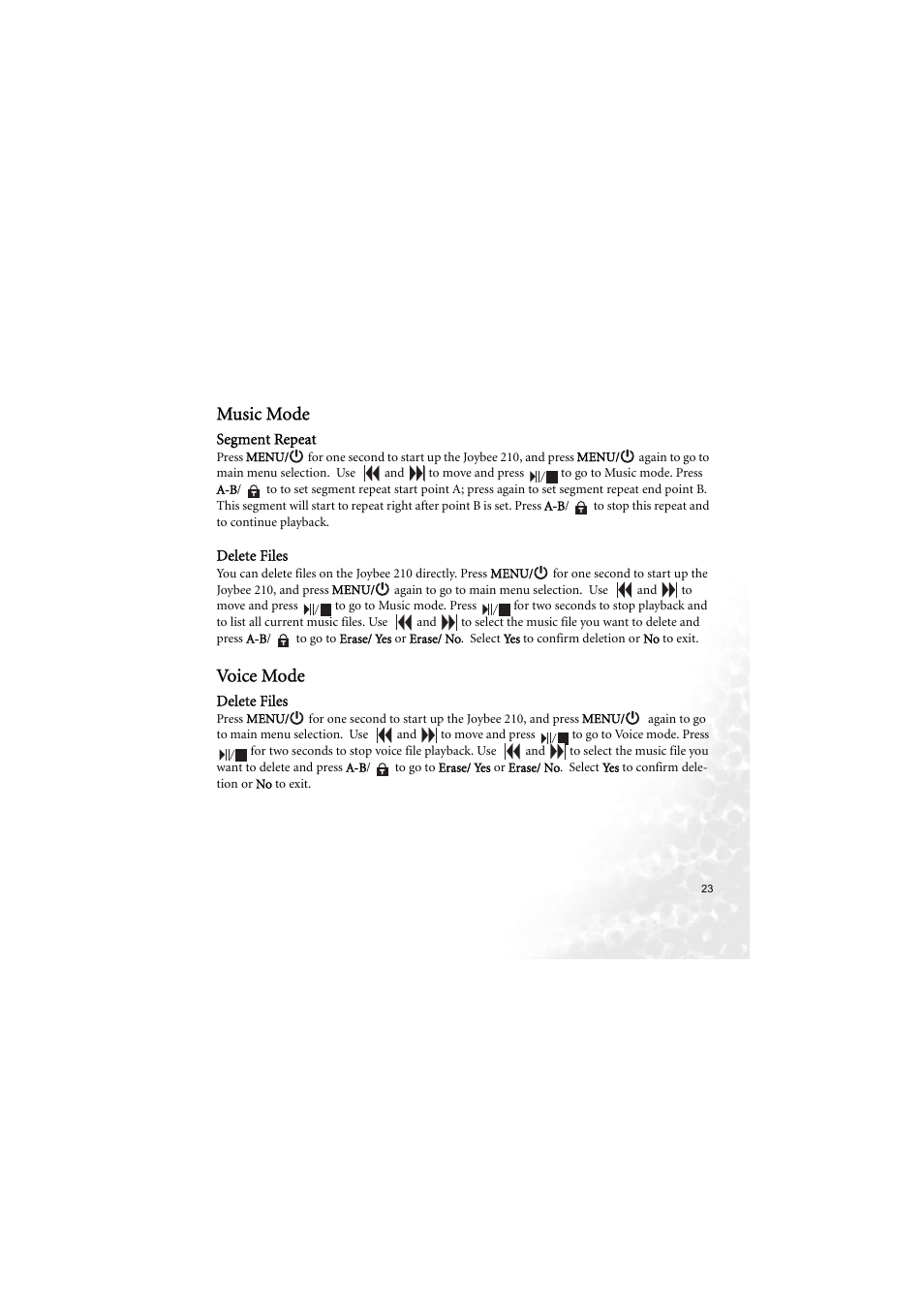 Music mode, Segment repeat delete files, Voice mode | Delete files | BenQ Joybee 210 User Manual | Page 29 / 40