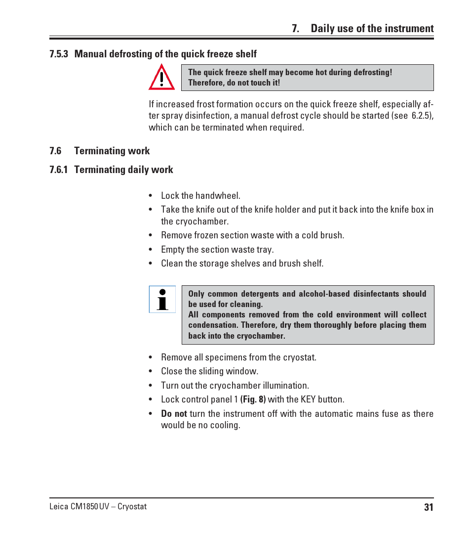 3 manual defrosting of the quick freeze shelf, 6 terminating work, 1 terminating daily work | Manual defrosting of the quick freeze shelf, Terminating work, Terminating daily work, Daily use of the instrument | Leica Biosystems CM1850 UV User Manual | Page 31 / 56