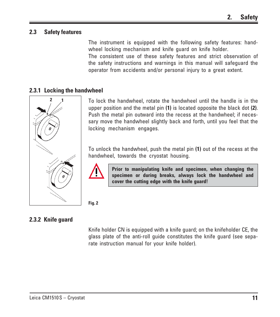 3 safety features, 1 locking the handwheel, 2 knife guard | Safety features, Locking the handwheel, Knife guard, Safety | Leica Biosystems CM1510-S User Manual | Page 11 / 56