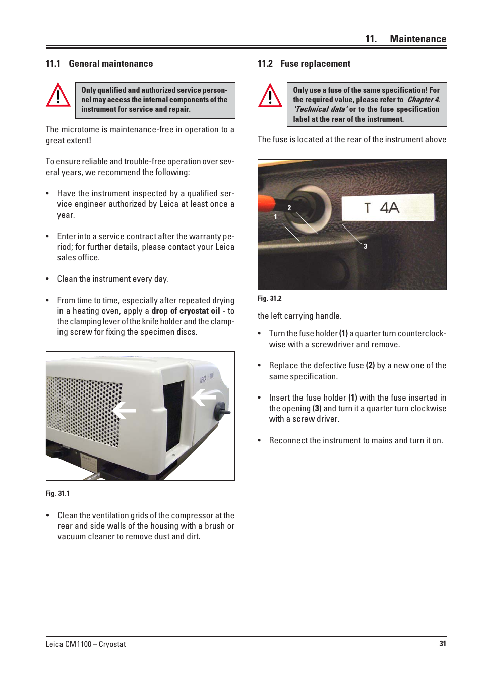 Maintenance, 1 general maintenance, 2 fuse replacement | General maintenance, Fuse replacement | Leica Biosystems CM1100 User Manual | Page 31 / 36