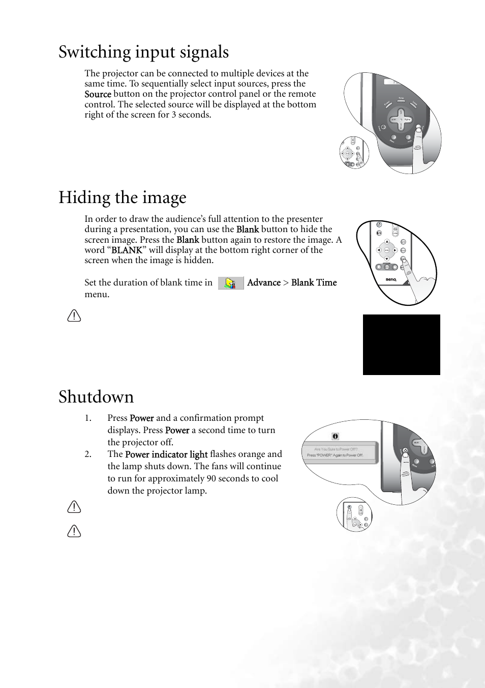 Switching input signals, Hiding the image, Shutdown | Switching input signals hiding the image shutdown, For i, For more information, Operation 21, Blank | BenQ PB2250 User Manual | Page 25 / 44