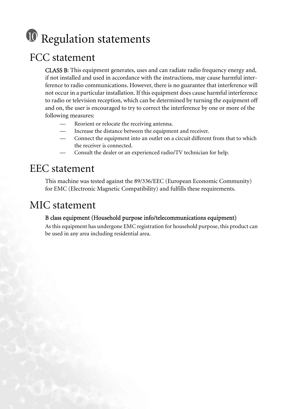 Regulation statements, Fcc statement, Eec statement | Mic statement, Fcc statement eec statement mic statement | BenQ PB2250 User Manual | Page 44 / 44