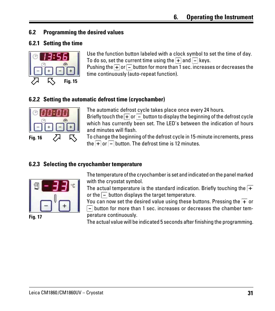 2 programming the desired values, 1 setting the time, 2 setting the automatic defrost time (cryochamber) | 3 selecting the cryochamber temperature, Programming the desired values | Leica Biosystems CM1860/CM1860 UV User Manual | Page 31 / 98