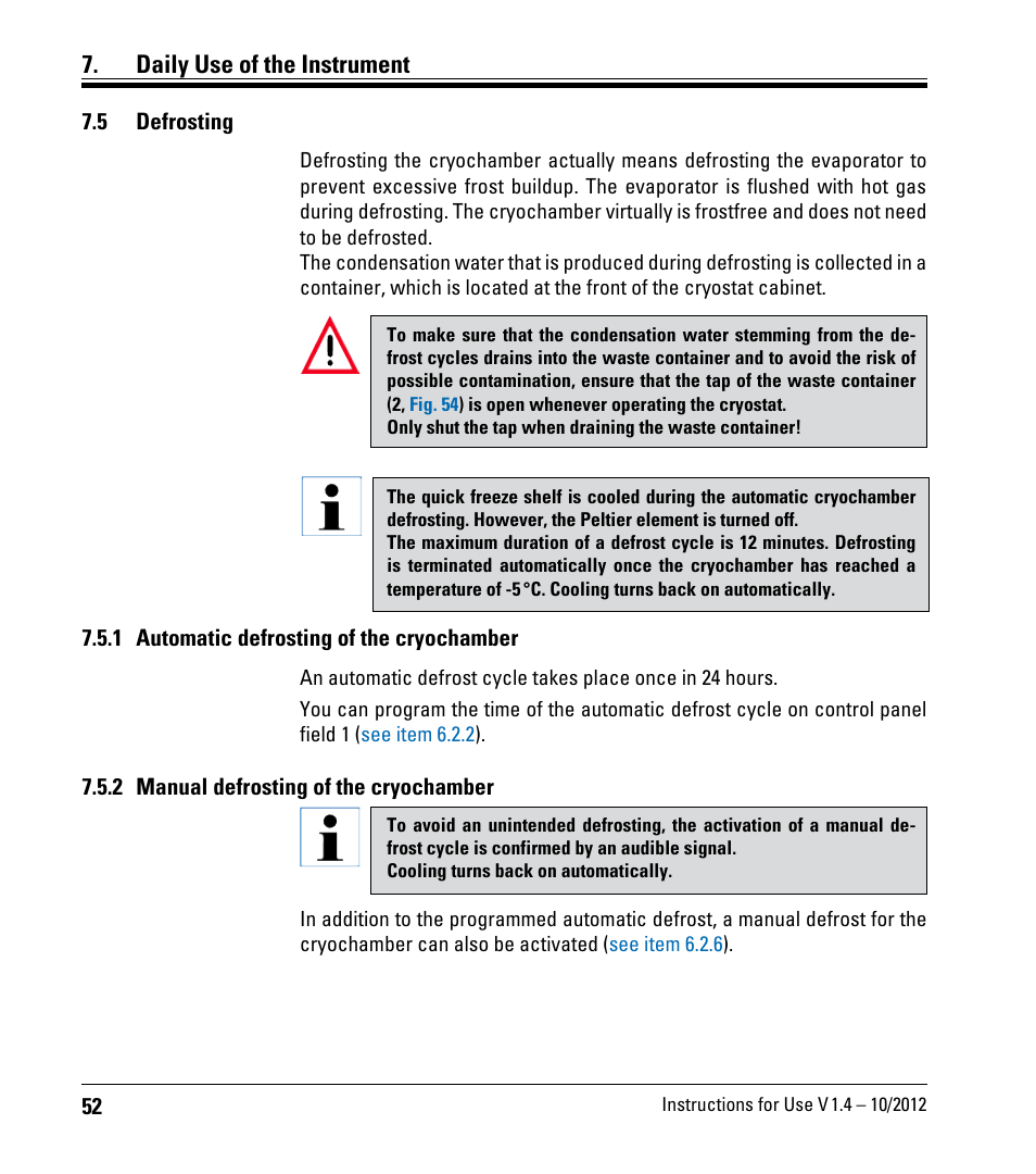 5 defrosting, 1 automatic defrosting of the cryochamber, 2 manual defrosting of the cryochamber | Daily use of the instrument | Leica Biosystems CM1860/CM1860 UV User Manual | Page 52 / 98