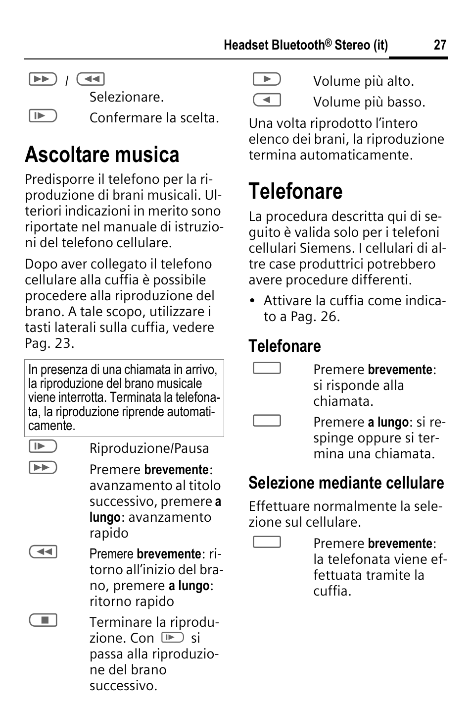 Ascoltare musica, Telefonare, Selezione mediante cellulare | BenQ HHB-750 User Manual | Page 28 / 105