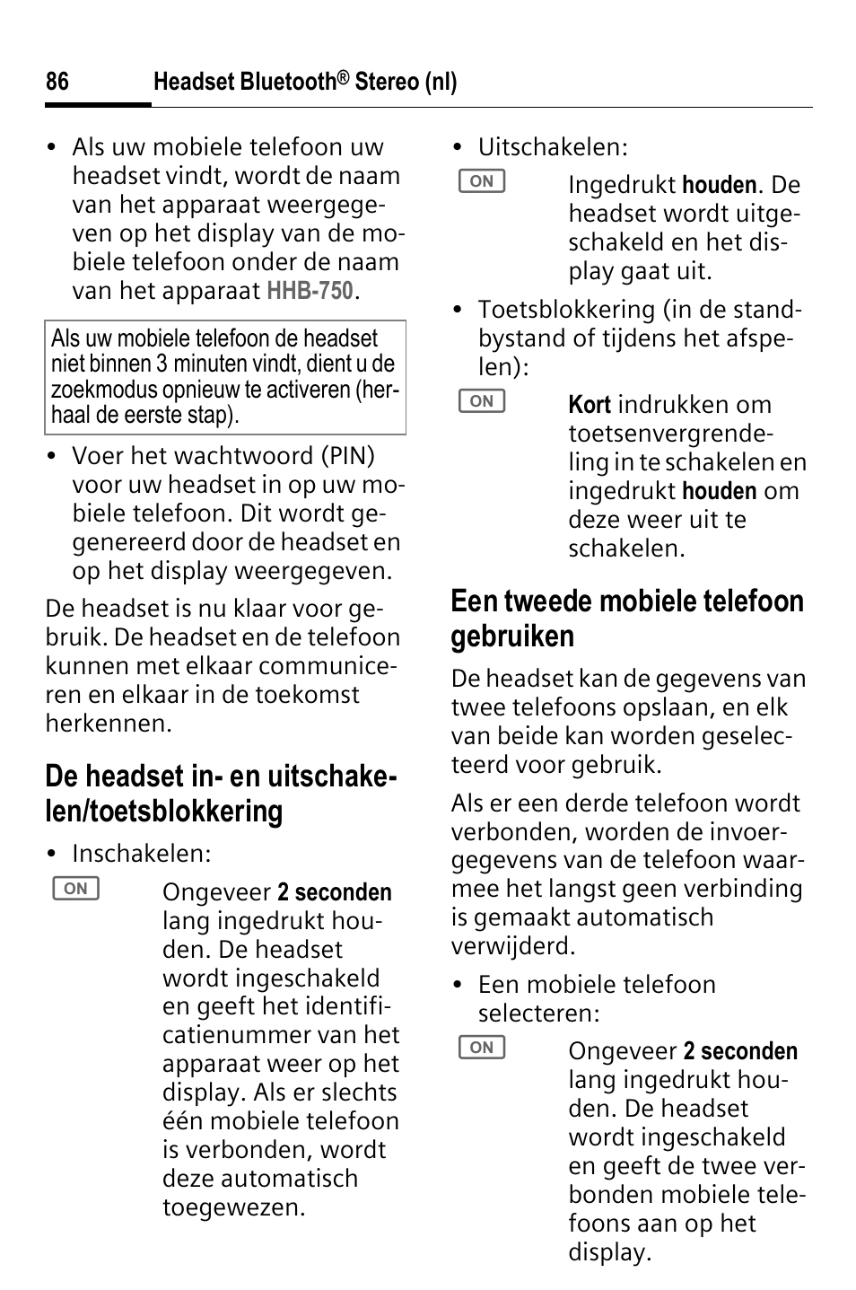 De headset in- en uitschake- len/toetsblokkering, Een tweede mobiele telefoon gebruiken | BenQ HHB-750 User Manual | Page 87 / 105